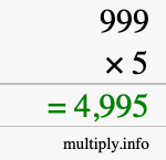 How to calculate 999 times 5 using long multiplication How to calculate 999 times 5 using long multiplication