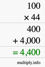 How to calculate 100 times 44 using long multiplication