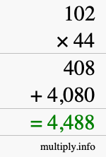 How to calculate 102 times 44 using long multiplication