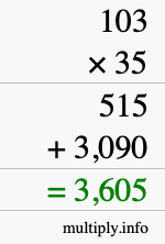 How to calculate 103 times 35 using long multiplication How to calculate 103 times 35 using long multiplication