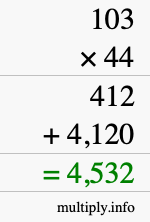How to calculate 103 times 44 using long multiplication
