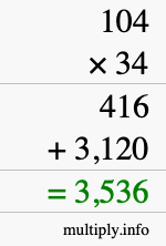 How to calculate 104 times 34 using long multiplication