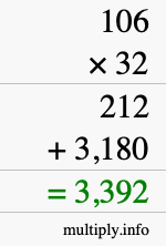 How to calculate 106 times 32 using long multiplication