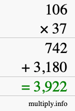 How to calculate 106 times 37 using long multiplication How to calculate 106 times 37 using long multiplication