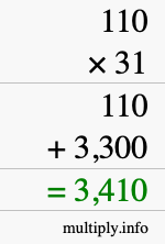 How to calculate 110 times 31 using long multiplication How to calculate 110 times 31 using long multiplication