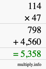 How to calculate 114 times 47 using long multiplication How to calculate 114 times 47 using long multiplication
