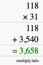 How to calculate 118 times 31 using long multiplication How to calculate 118 times 31 using long multiplication