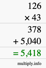 How to calculate 126 times 43 using long multiplication How to calculate 126 times 43 using long multiplication