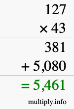 How to calculate 127 times 43 using long multiplication How to calculate 127 times 43 using long multiplication