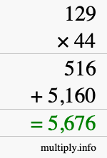 How to calculate 129 times 44 using long multiplication