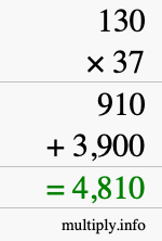 How to calculate 130 times 37 using long multiplication How to calculate 130 times 37 using long multiplication