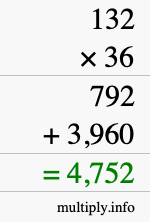 How to calculate 132 times 36 using long multiplication How to calculate 132 times 36 using long multiplication