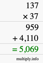 How to calculate 137 times 37 using long multiplication How to calculate 137 times 37 using long multiplication
