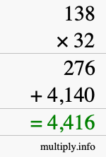 How to calculate 138 times 32 using long multiplication