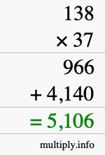 How to calculate 138 times 37 using long multiplication How to calculate 138 times 37 using long multiplication