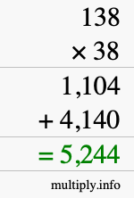 How to calculate 138 times 38 using long multiplication How to calculate 138 times 38 using long multiplication