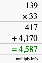 How to calculate 139 times 33 using long multiplication How to calculate 139 times 33 using long multiplication