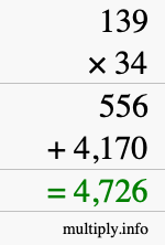 How to calculate 139 times 34 using long multiplication How to calculate 139 times 34 using long multiplication