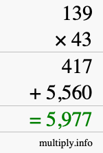 How to calculate 139 times 43 using long multiplication How to calculate 139 times 43 using long multiplication
