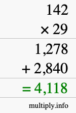 How to calculate 142 times 29 using long multiplication How to calculate 142 times 29 using long multiplication
