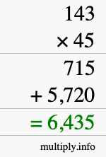 How to calculate 143 times 45 using long multiplication How to calculate 143 times 45 using long multiplication