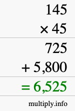 How to calculate 145 times 45 using long multiplication How to calculate 145 times 45 using long multiplication