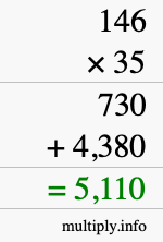 How to calculate 146 times 35 using long multiplication How to calculate 146 times 35 using long multiplication