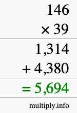 How to calculate 146 times 39 using long multiplication How to calculate 146 times 39 using long multiplication