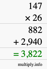 How to calculate 147 times 26 using long multiplication How to calculate 147 times 26 using long multiplication