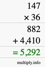 How to calculate 147 times 36 using long multiplication How to calculate 147 times 36 using long multiplication