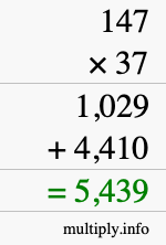 How to calculate 147 times 37 using long multiplication