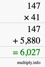 How to calculate 147 times 41 using long multiplication