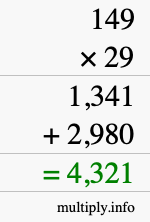 How to calculate 149 times 29 using long multiplication How to calculate 149 times 29 using long multiplication