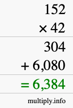 How to calculate 152 times 42 using long multiplication