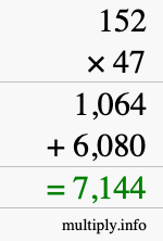 How to calculate 152 times 47 using long multiplication