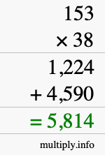 How to calculate 153 times 38 using long multiplication