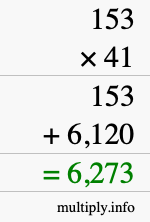 How to calculate 153 times 41 using long multiplication