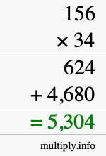 How to calculate 156 times 34 using long multiplication How to calculate 156 times 34 using long multiplication