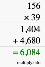 How to calculate 156 times 39 using long multiplication How to calculate 156 times 39 using long multiplication