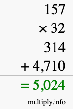 How to calculate 157 times 32 using long multiplication How to calculate 157 times 32 using long multiplication