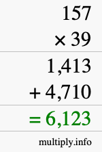 How to calculate 157 times 39 using long multiplication How to calculate 157 times 39 using long multiplication