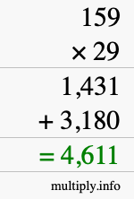 How to calculate 159 times 29 using long multiplication How to calculate 159 times 29 using long multiplication