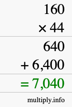 How to calculate 160 times 44 using long multiplication