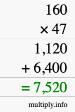 How to calculate 160 times 47 using long multiplication