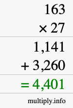 How to calculate 163 times 27 using long multiplication How to calculate 163 times 27 using long multiplication