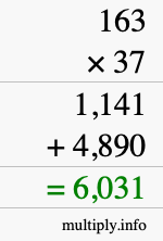 How to calculate 163 times 37 using long multiplication How to calculate 163 times 37 using long multiplication