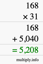 How to calculate 168 times 31 using long multiplication How to calculate 168 times 31 using long multiplication