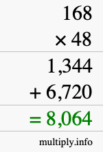 How to calculate 168 times 48 using long multiplication How to calculate 168 times 48 using long multiplication