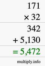 How to calculate 171 times 32 using long multiplication How to calculate 171 times 32 using long multiplication