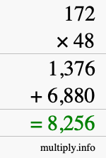 How to calculate 172 times 48 using long multiplication How to calculate 172 times 48 using long multiplication